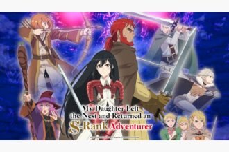 Nível S de Mistério! Conheça o Anime "Minha Filha Saiu de Casa e Voltou como uma Aventureira de Nível S