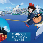 VOANDO PARA AS TELONAS! Live-action de "O Serviço de Entregas da Kiki" Vai Estrear NO BRASIL!